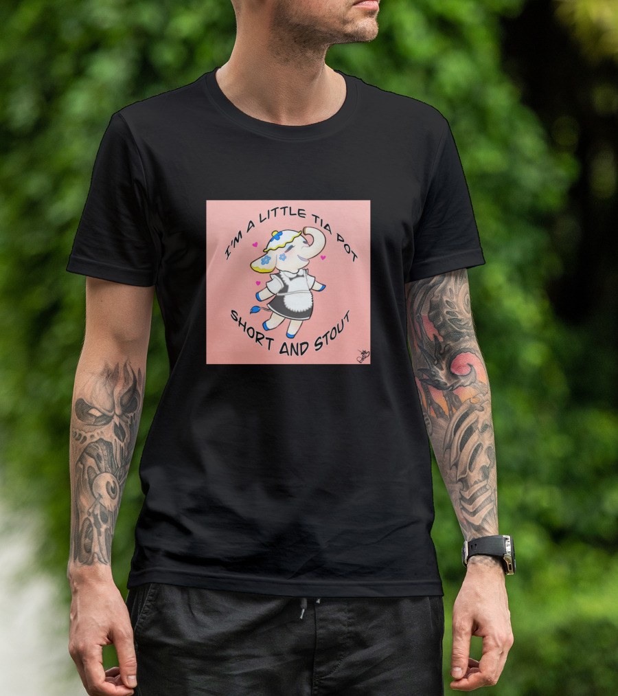I'm A Little Tia Pot Short And Stout T-Shirt