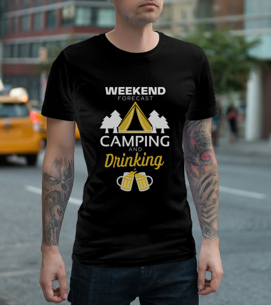 Weekend Forecast Camping And Drinking With Tent And Beer Mugs T-Shirt