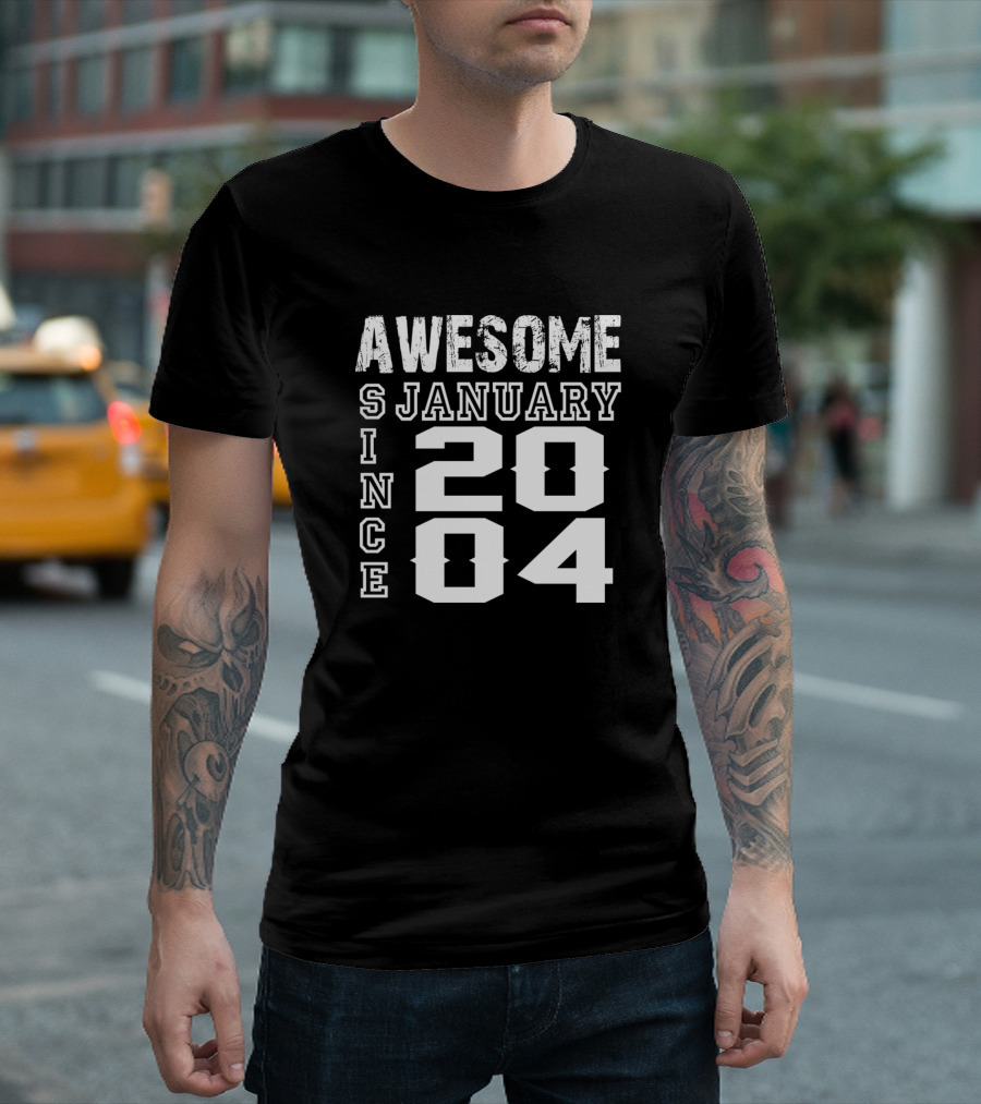 Awesome Since January 2004 T-Shirt