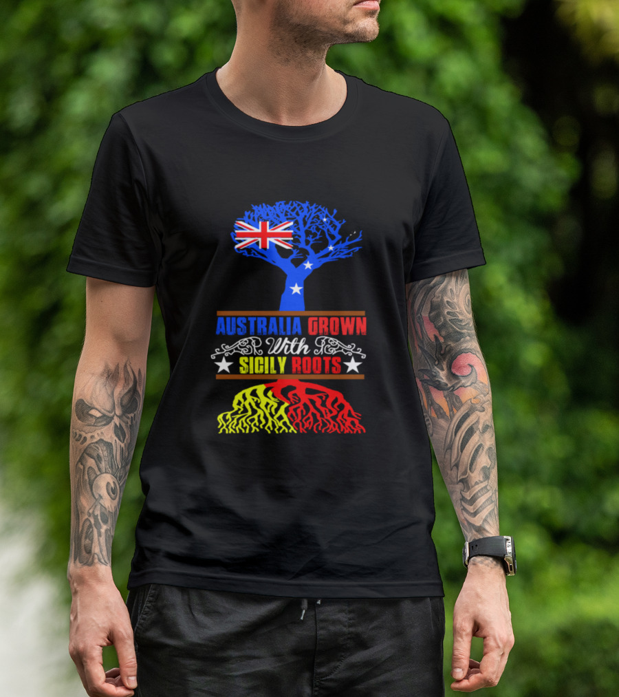 AUSTRALIA GROWN WITH SICILY ROOTS TREE FLAG STARS T-Shirt