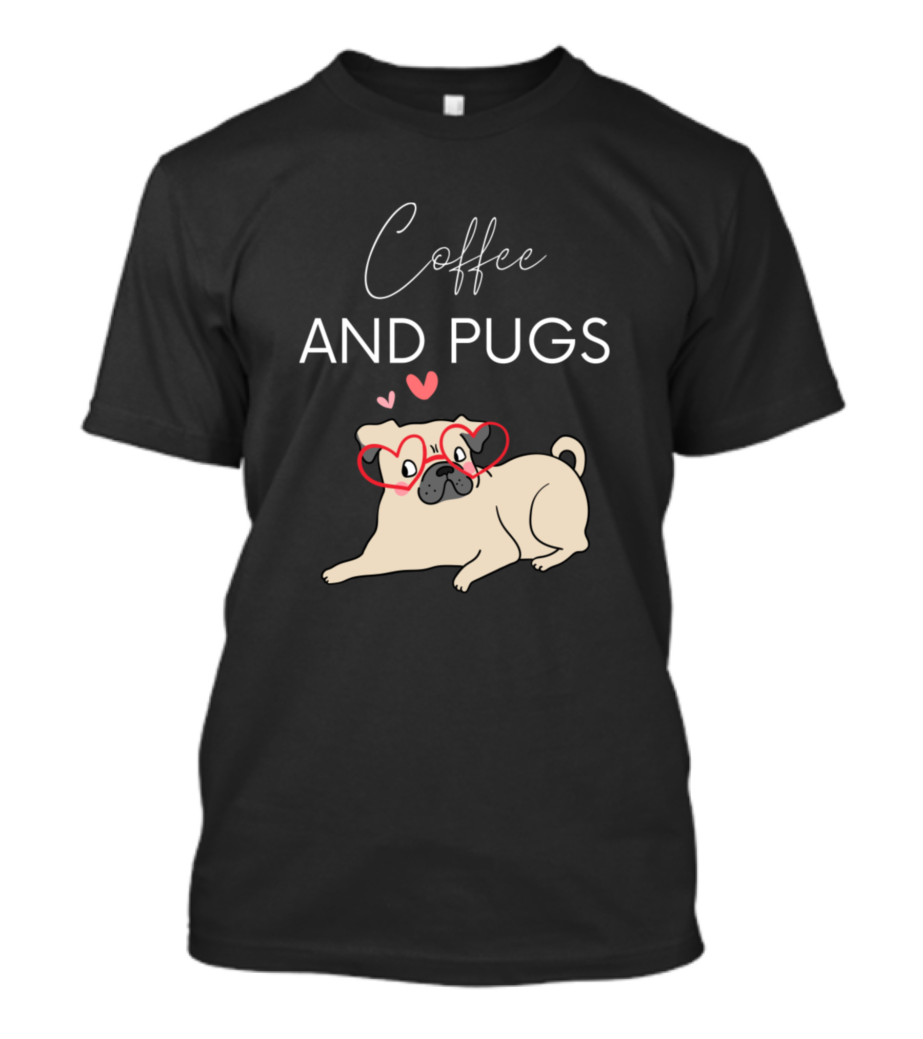 Coffee And Pugs Red Glasses Love T-Shirt