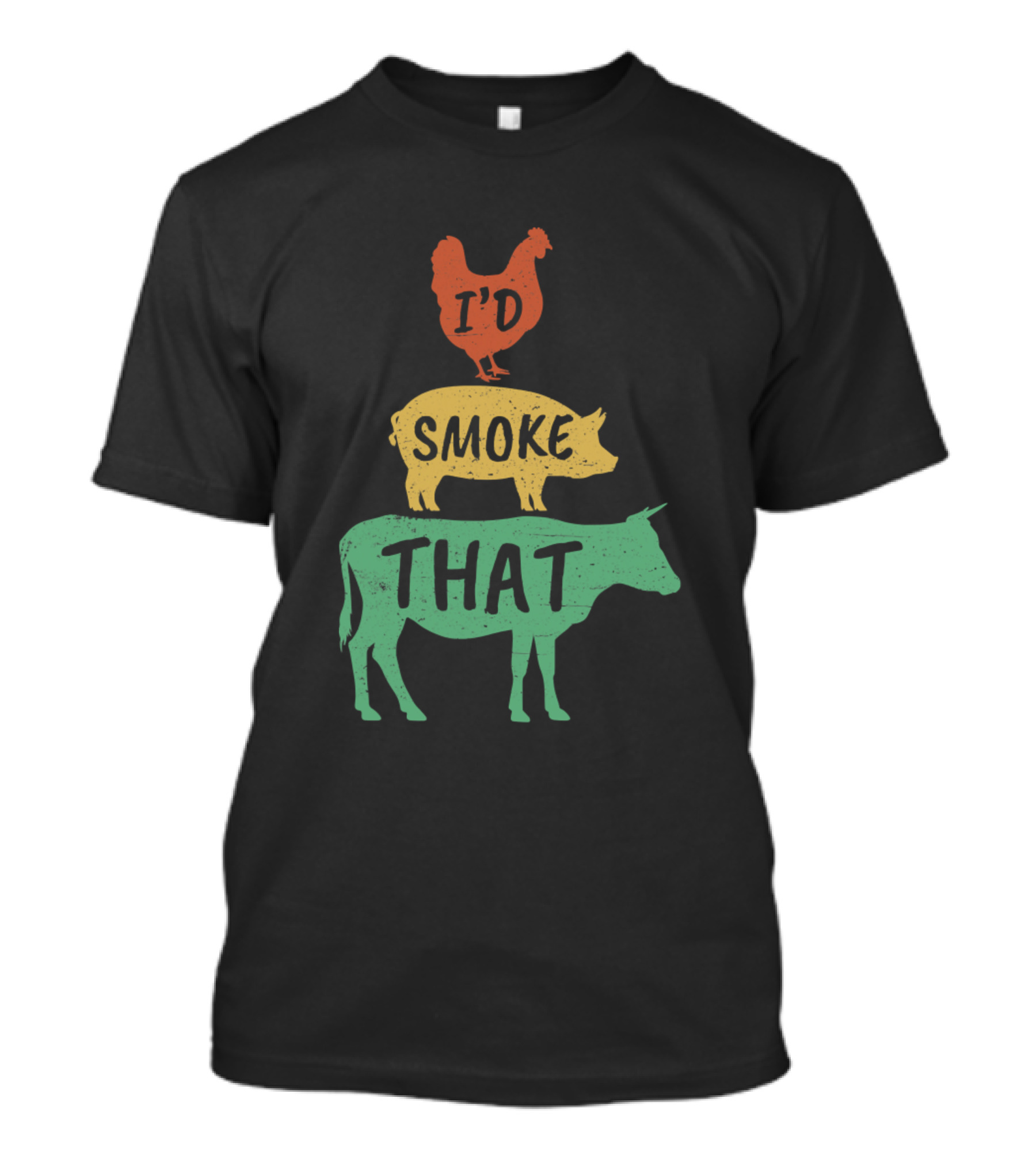 I'd Smoke That Funny BBQ Smoker Chicken Pig Cow Father's Barbecue Grill T-Shirt