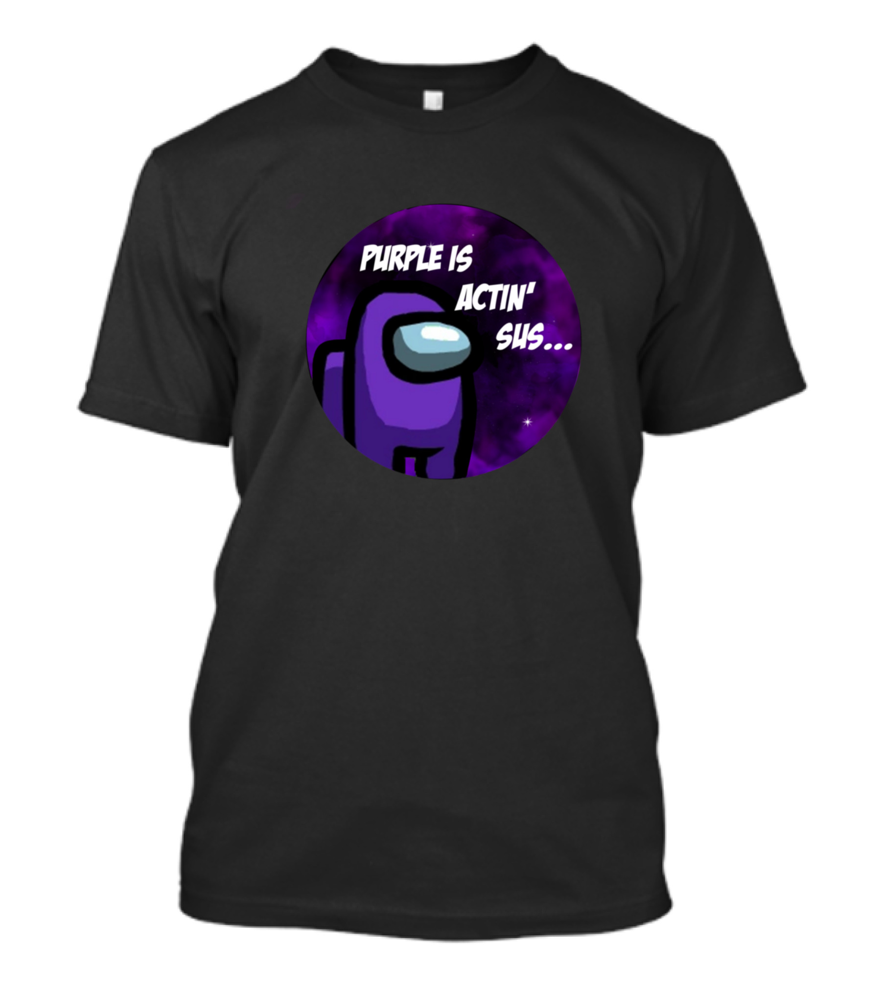 Purple Is Actin' Sus Impostor Among Us T-Shirt