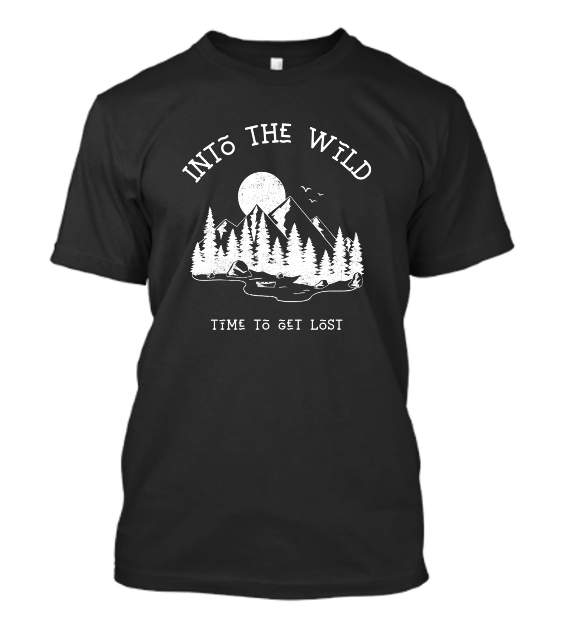 INTO THE WILD TIME TO GET LOST T-Shirt