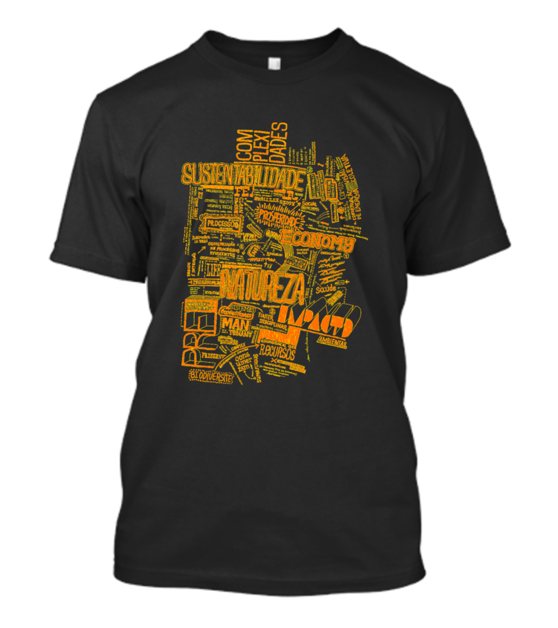 Sustentabilidade Complexidades Natureza Economy Sociedade Recursos Ambiente Sustentável T-Shirt