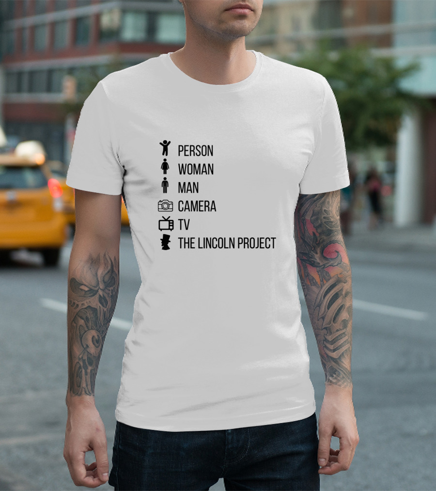 Person Woman Man Camera TV The Lincoln Project T-Shirt