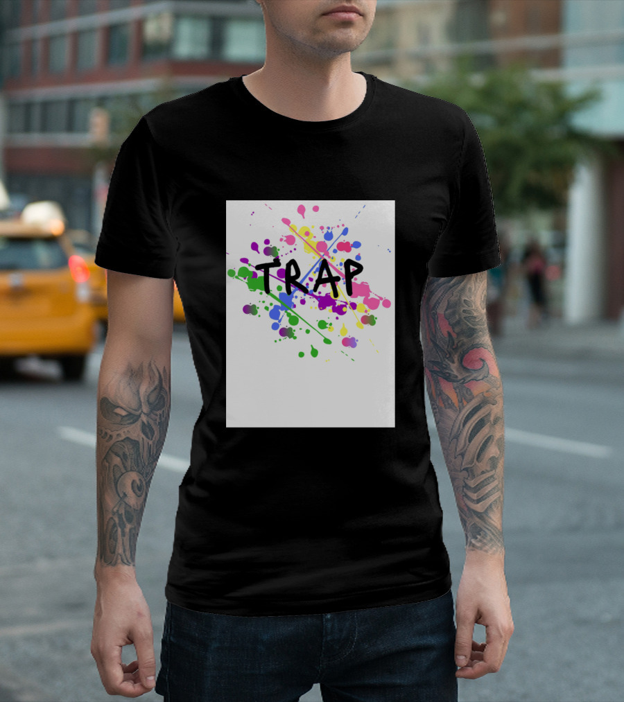 Trap Colorful Paint Splatter Piege White T-Shirt