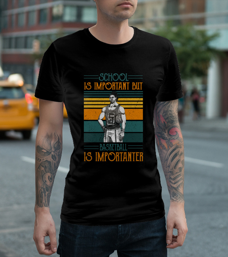 School Is Important But Basketball Is Importanter Basketball Player Retro Stripes T-Shirt