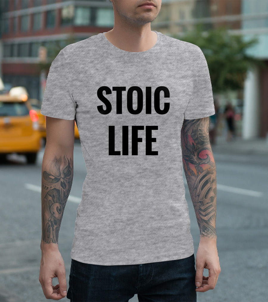 Stoicism Stoic Life Philosophy T-Shirt