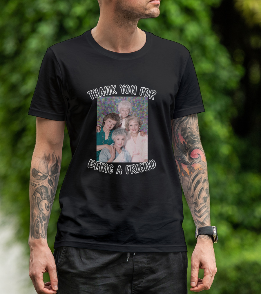 Thank You For Being A Friend Golden Girls Photo T-Shirt
