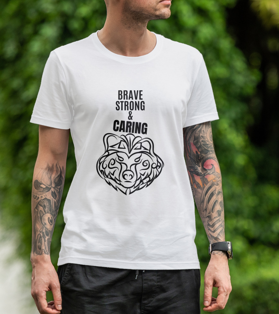 Brave Strong And Caring Bear Tribal T-Shirt