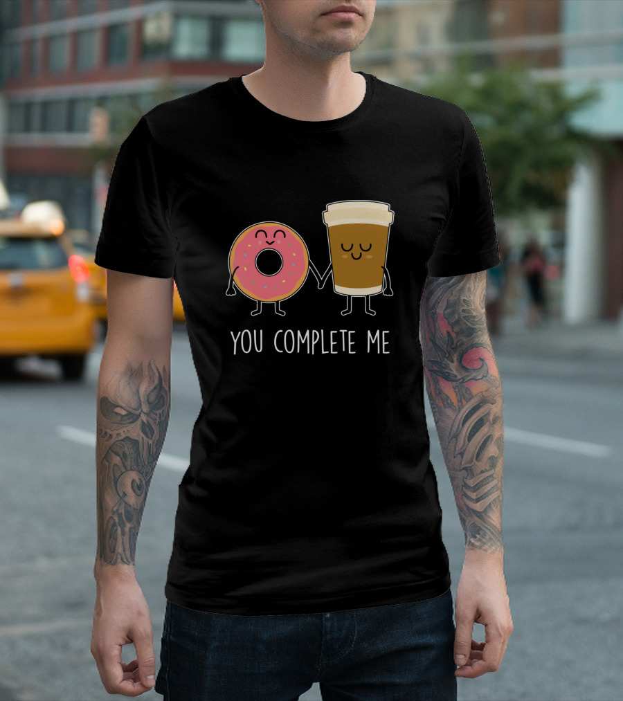 You Complete Me Donut Coffee Duo T-Shirt
