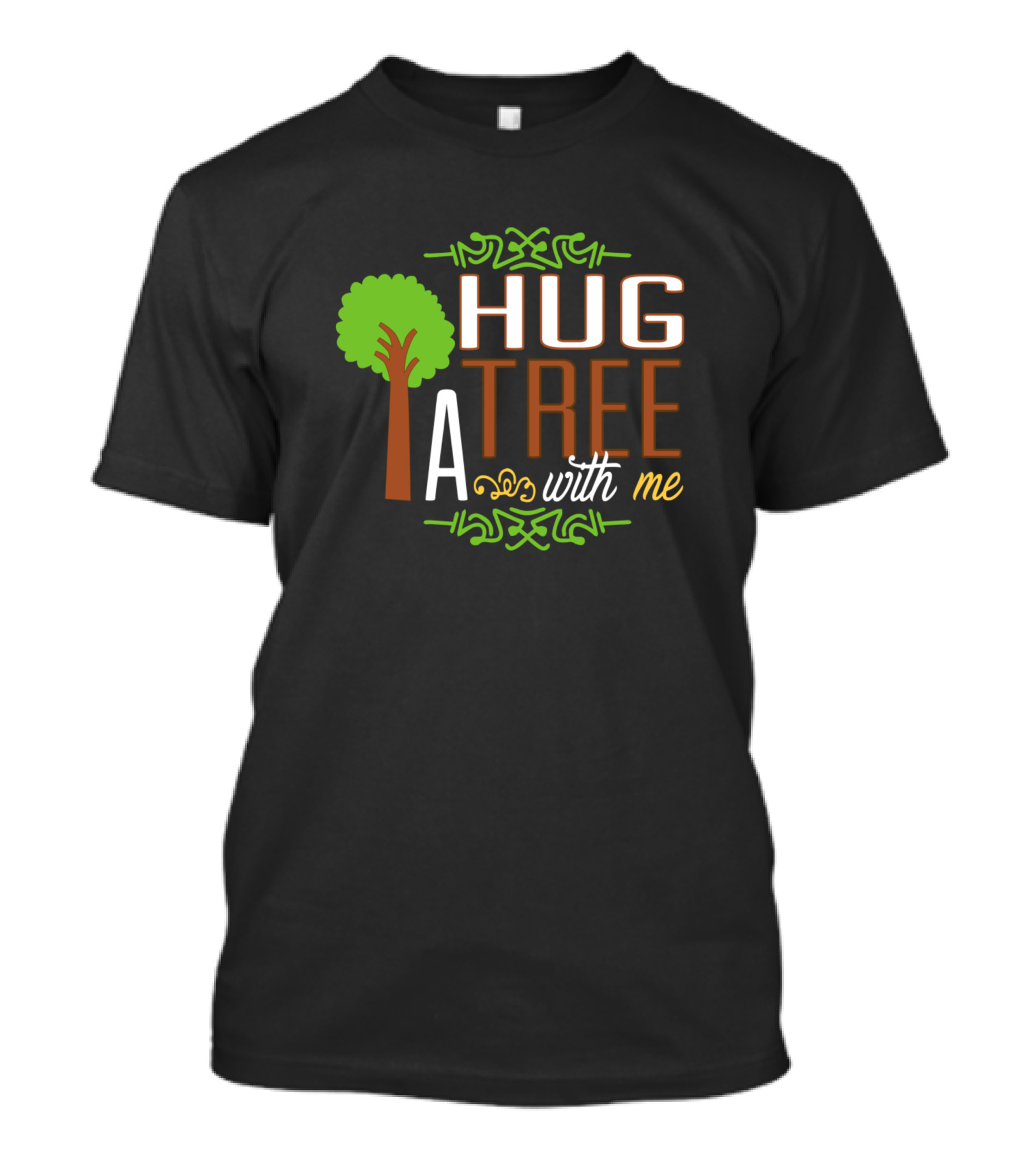 Hug A Tree With Me Eco-Friendly Print T-Shirt