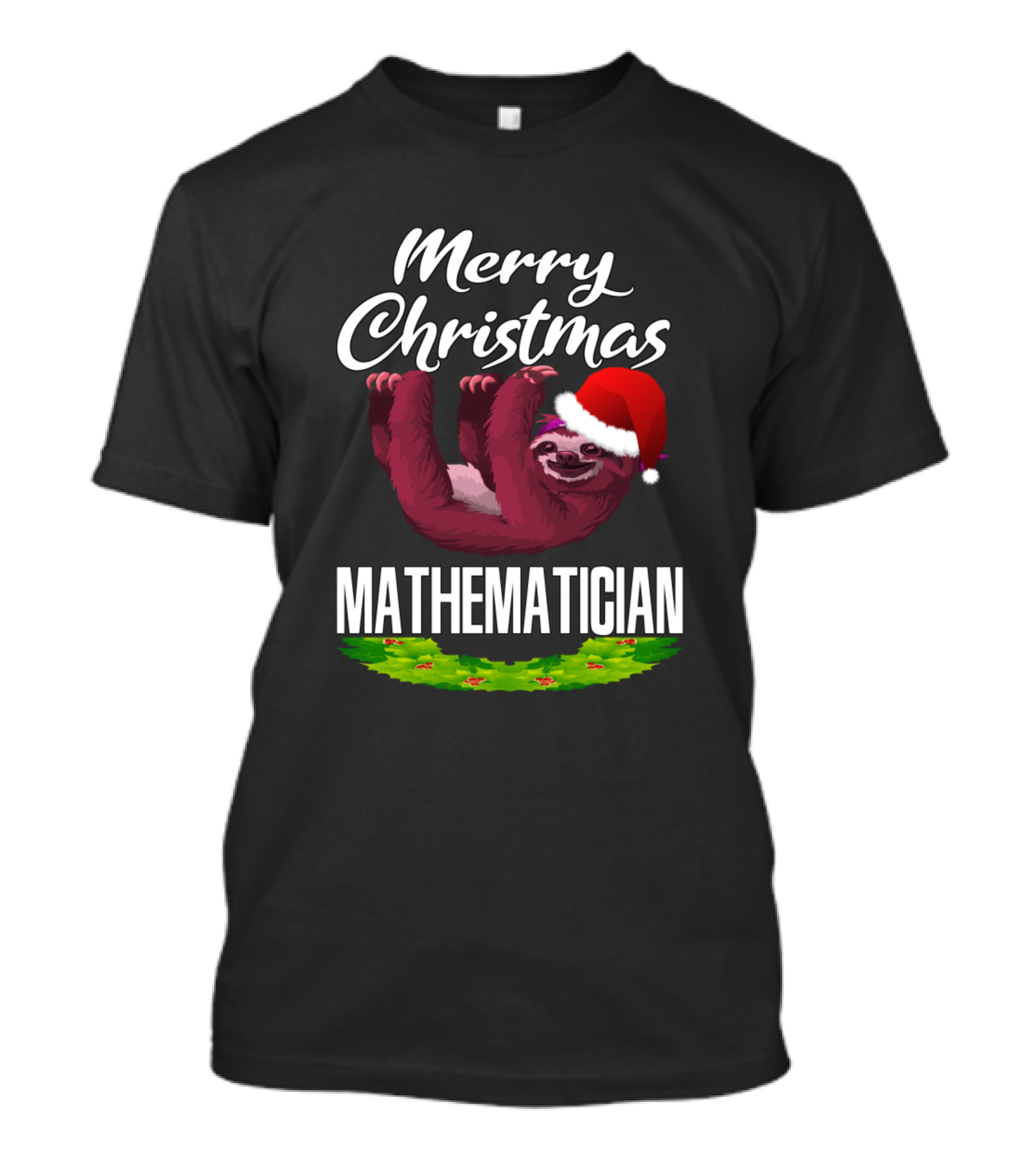 Merry Christmas Mathematician Sloth Santa Hat T-Shirt
