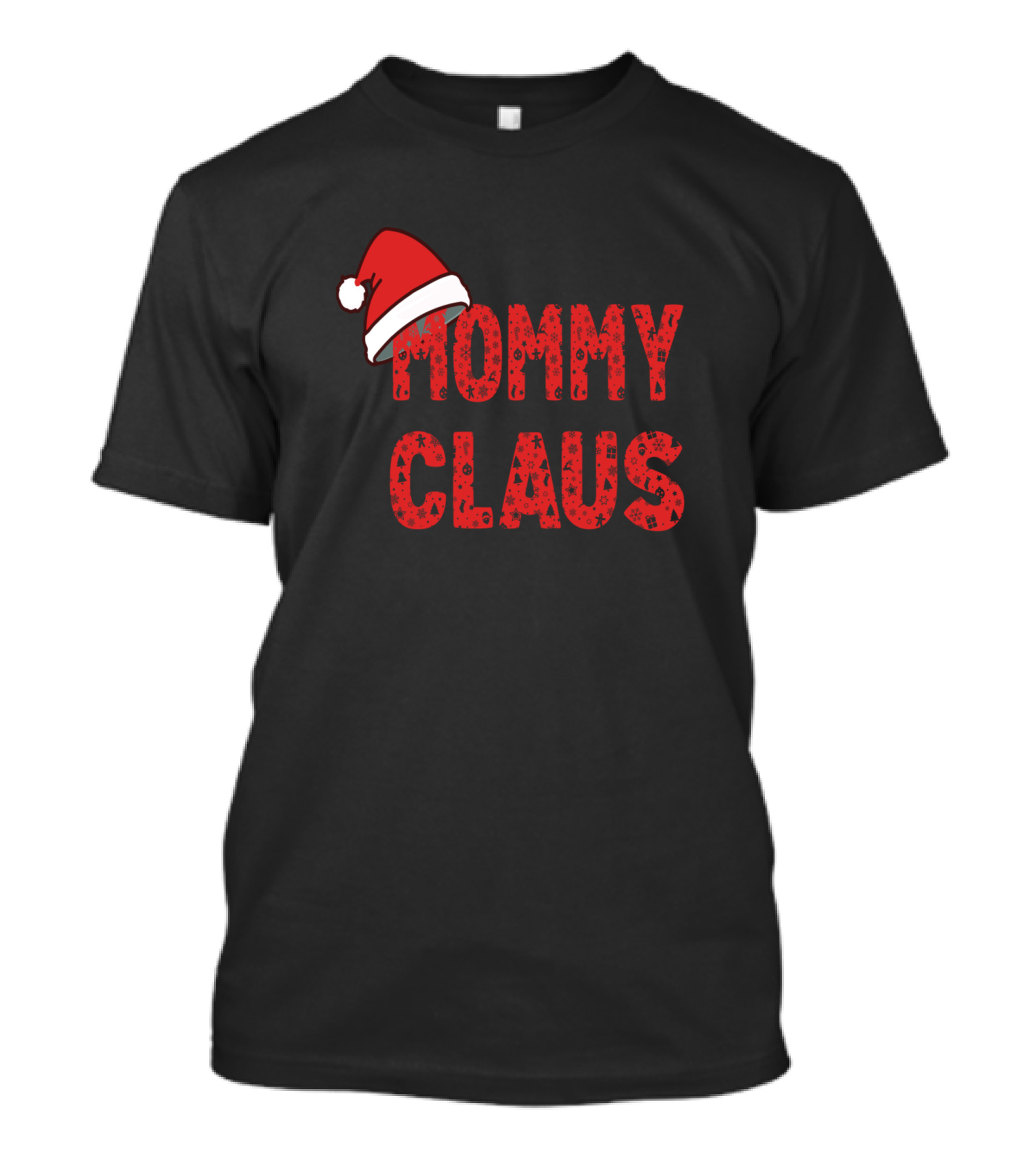 Mommy Claus Santa Hat Christmas Family Matching Group T-Shirt