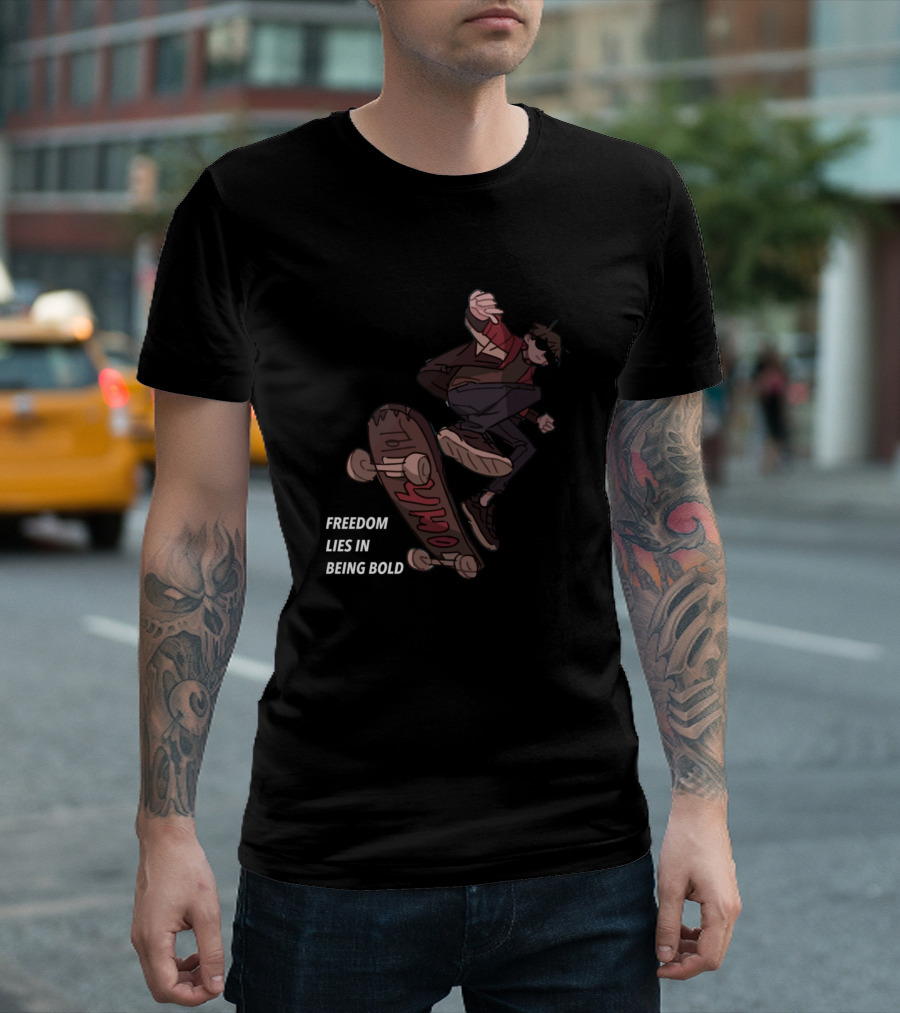 Freedom Lies In Being Bold Skateboard Action Scene T-Shirt