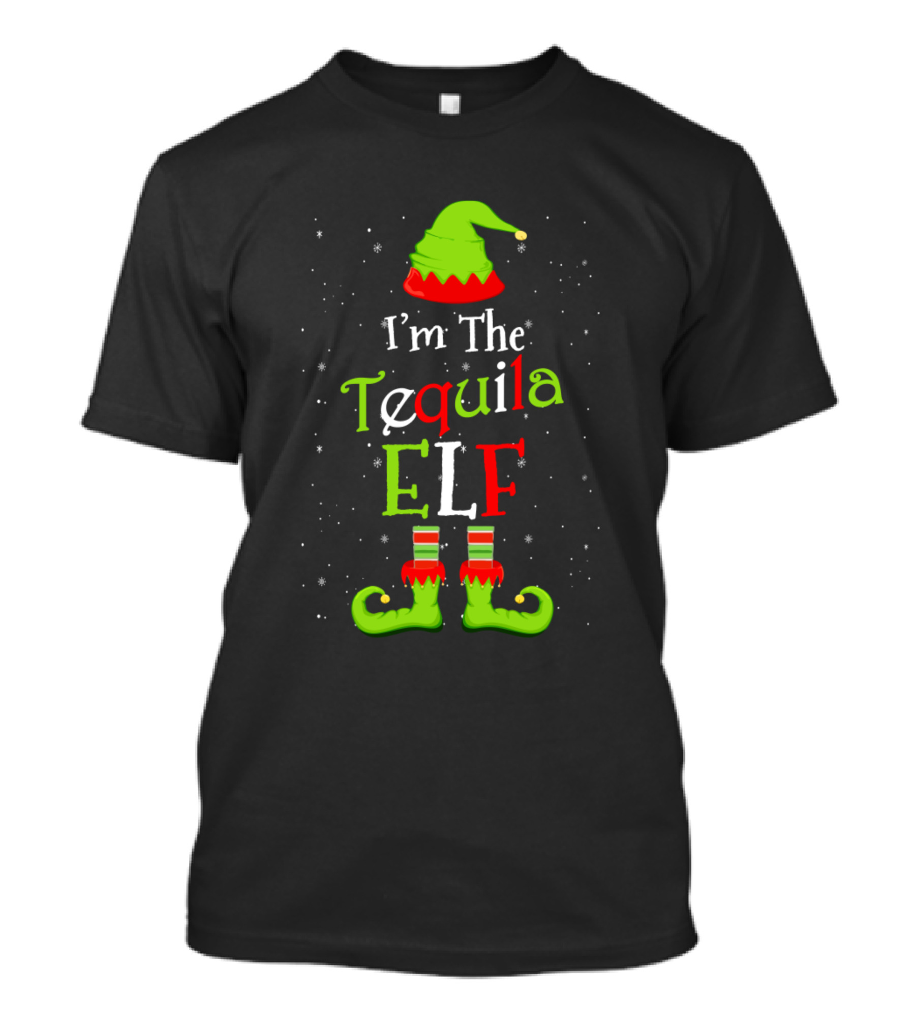 I'm The Tequila Elf Festive Holiday Humor Apparel Christmas T-Shirt