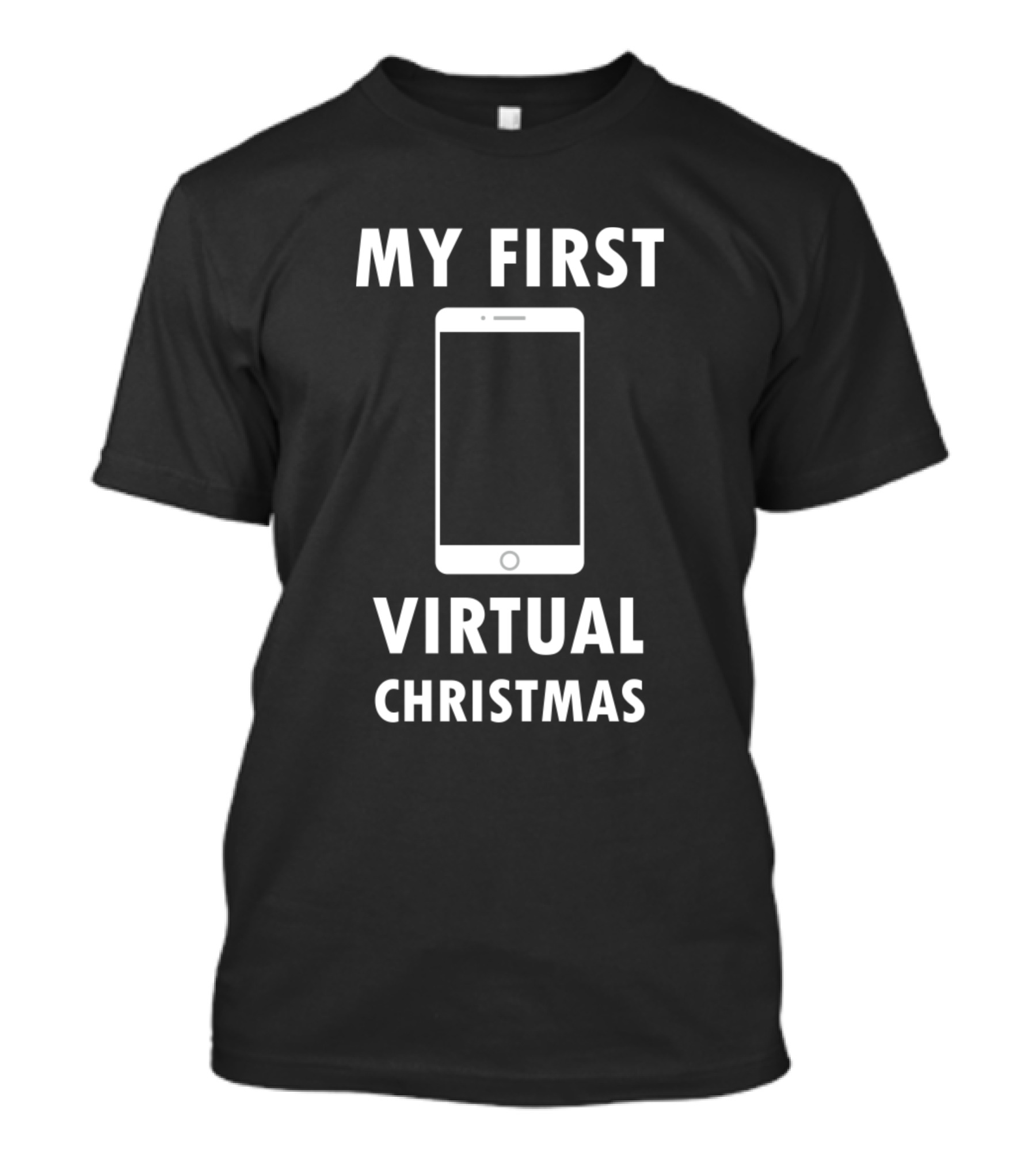My First Virtual Christmas T-Shirt
