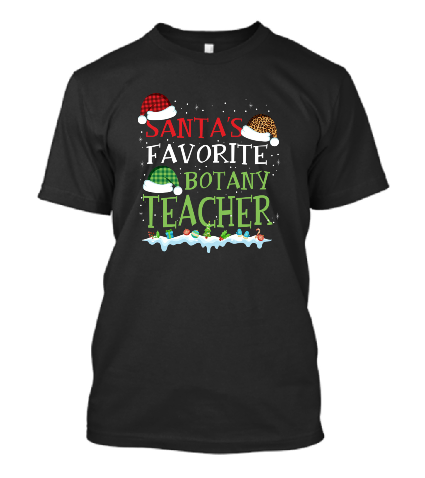 Santa's Favorite Botany Teacher Christmas Festive Hats T-Shirt