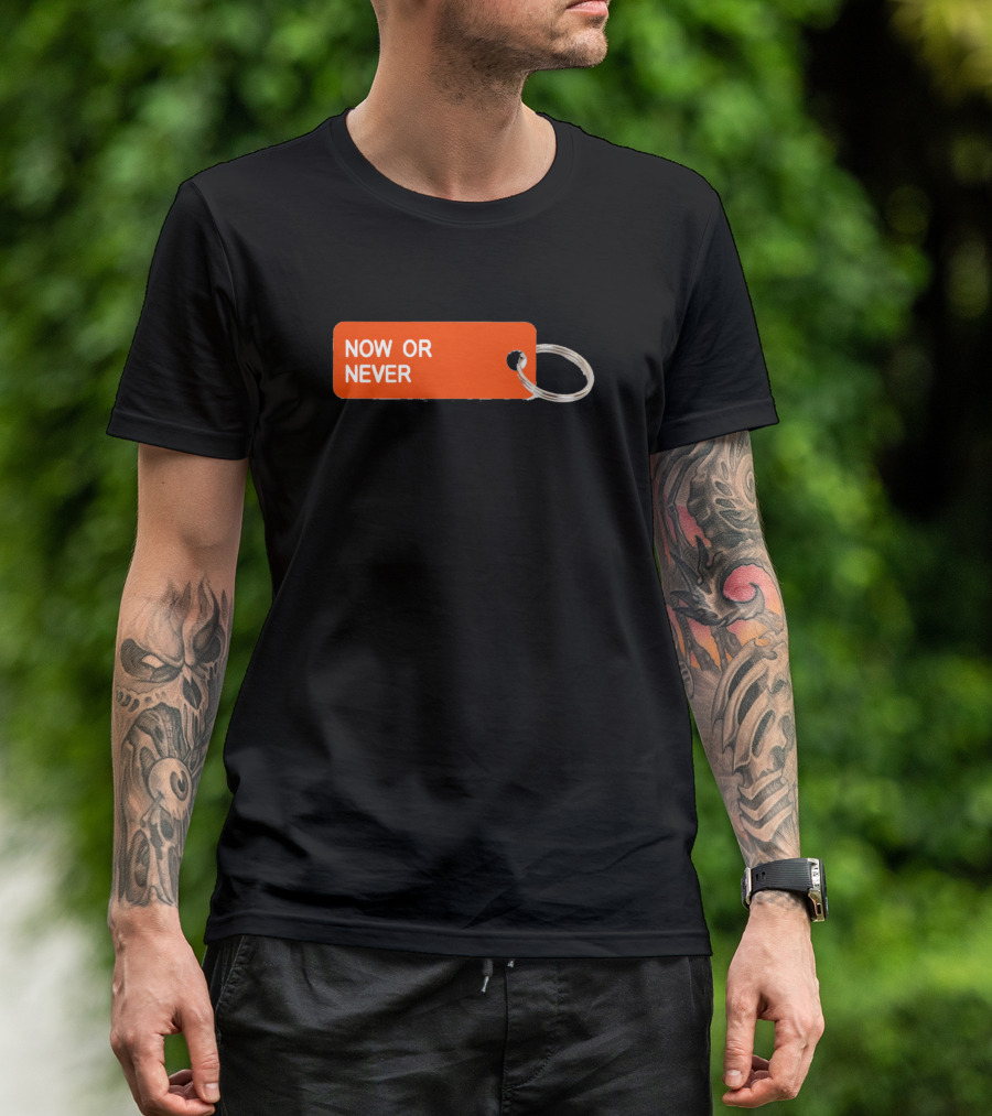 NOW OR NEVER Red And Silver Keychain Tag T-Shirt