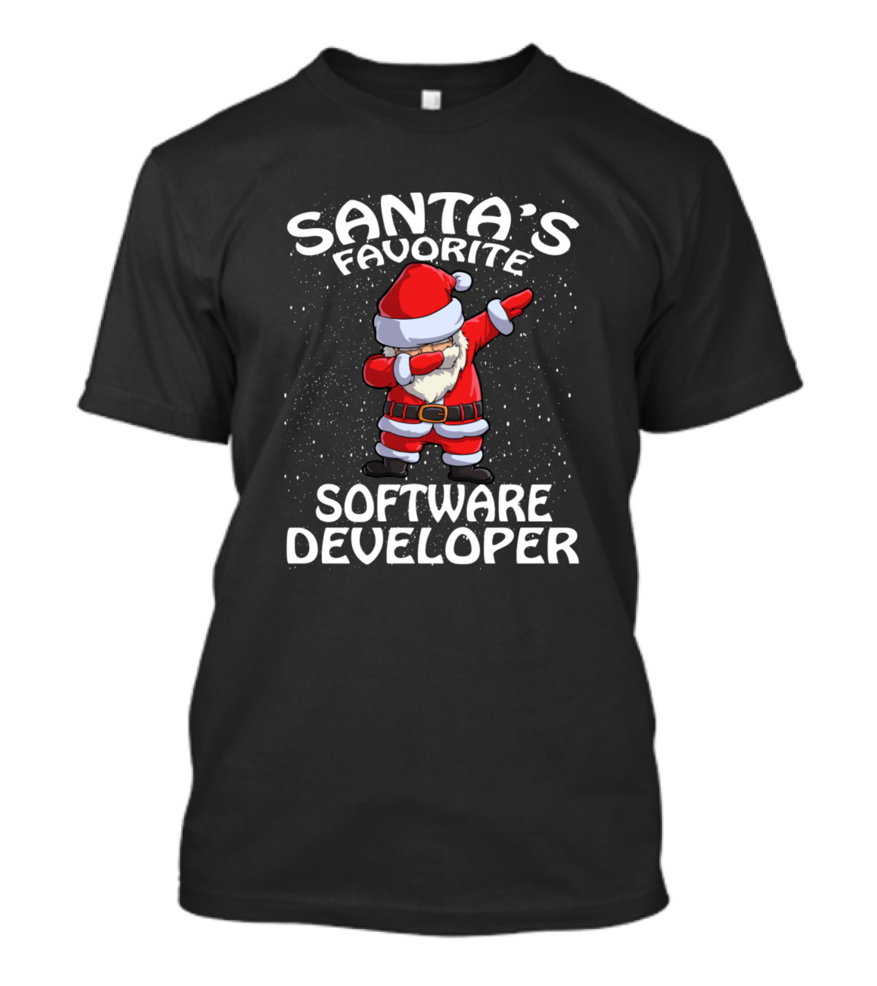 Santa's Favorite Software Developer With Dabbing Santa T-Shirt