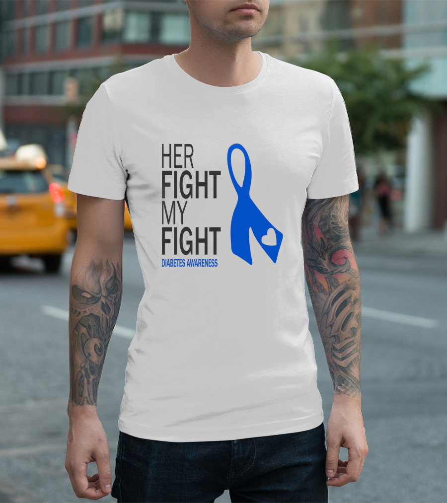 Her Fight My Fight Blue Ribbon Heart Diabetes Awareness T-Shirt