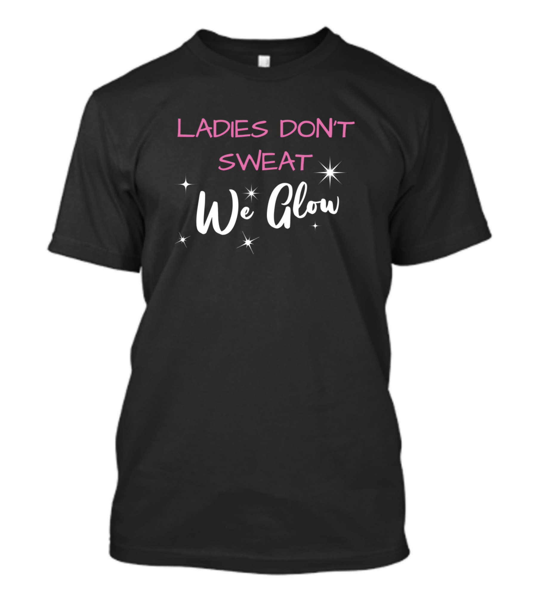 Ladies Don't Sweat We Glow Gym Junkie Sparkle Charm T-Shirt