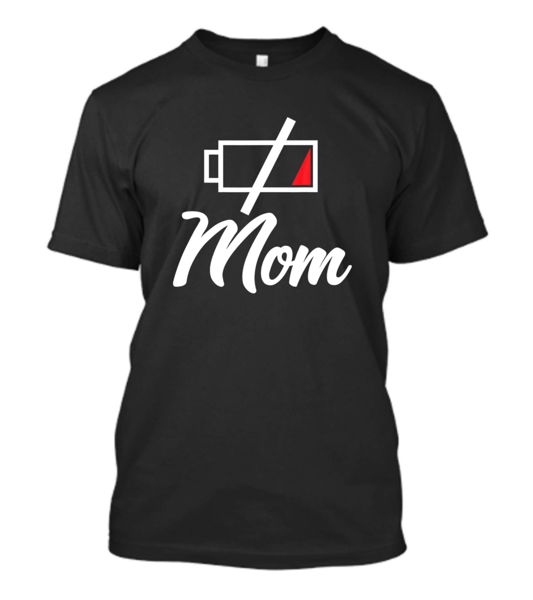 Mom Low Battery Funny Sarcastic Parenting Tired Mood T-Shirt