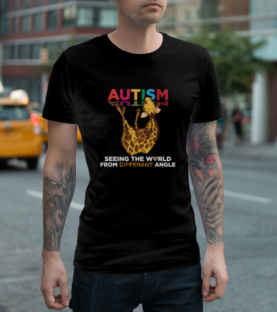 AUTISM Seeing The World From Different Angle Giraffe Awareness T-Shirt