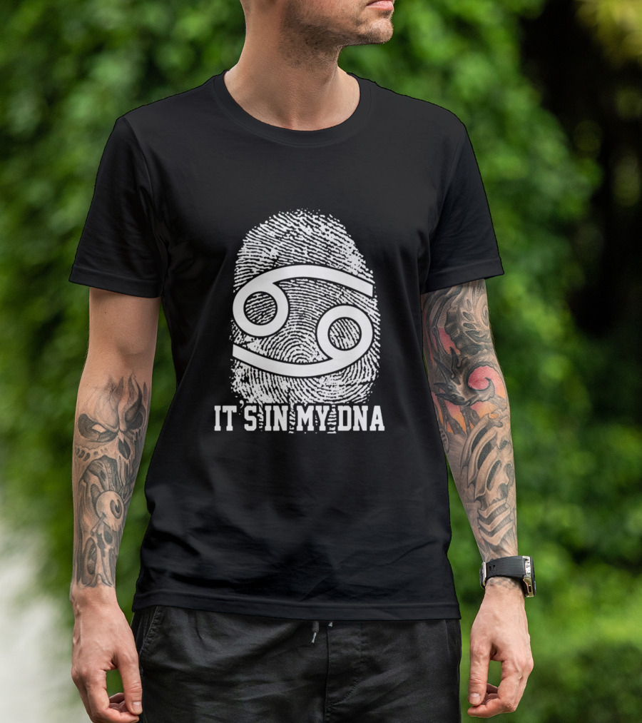 It's In My DNA Cancer Zodiac Sign Fingerprint T-Shirt