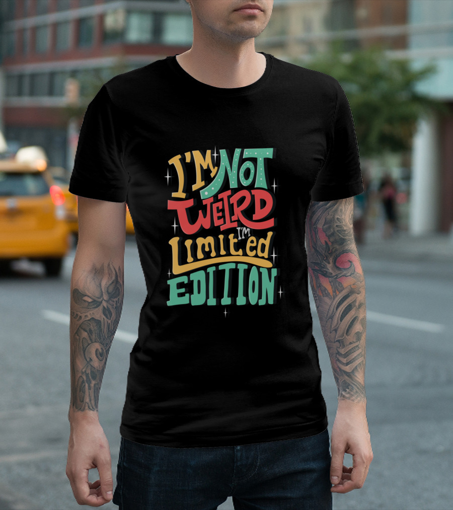 I'm Not Weird I'm Motivation T-Shirt
