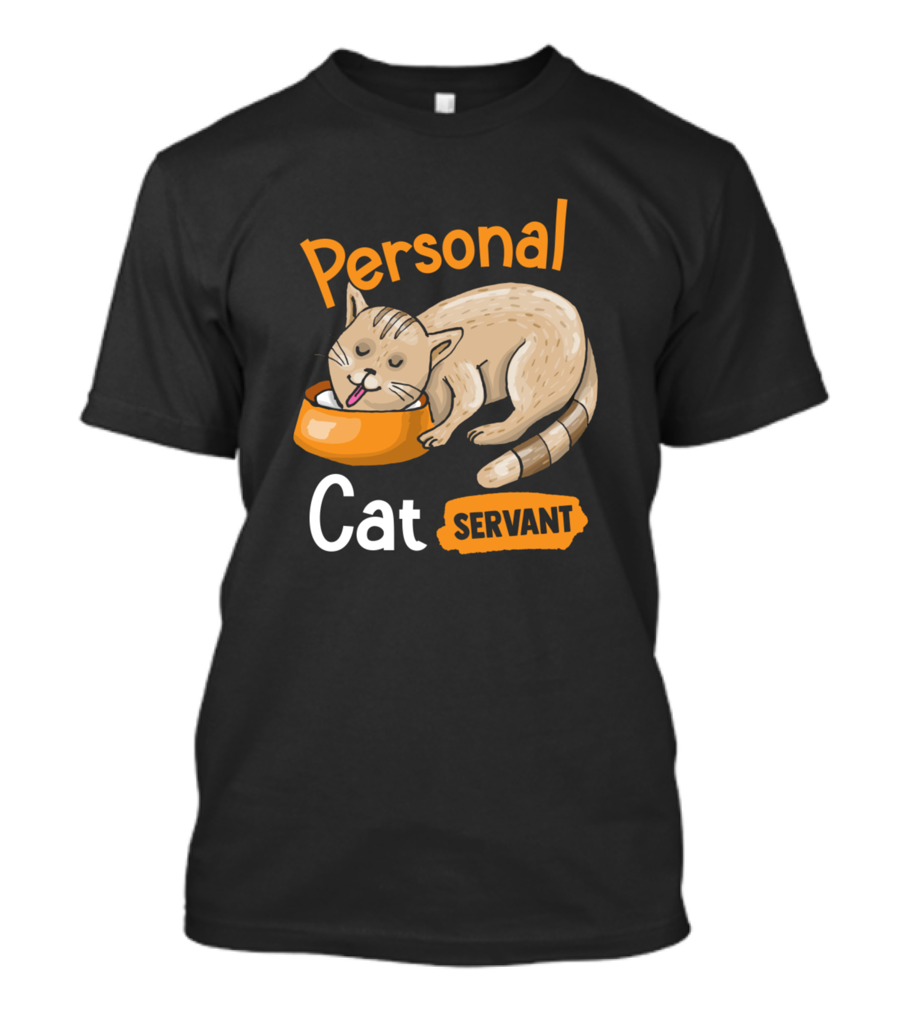 Personal Cat Servant Cat T-Shirt