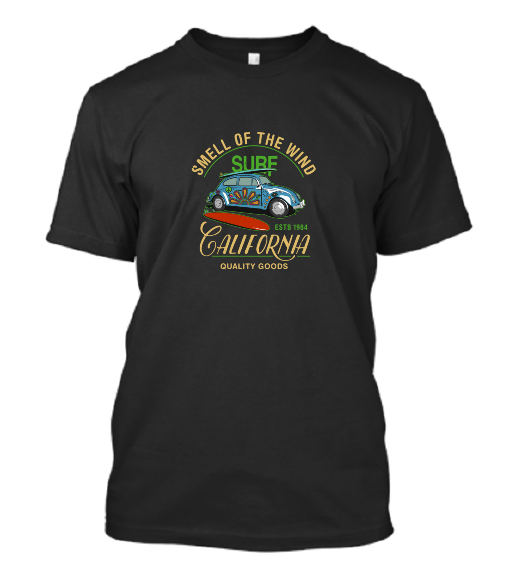 Smell Of The Wind Surf California ESTB 1984 Quality Goods T-Shirt