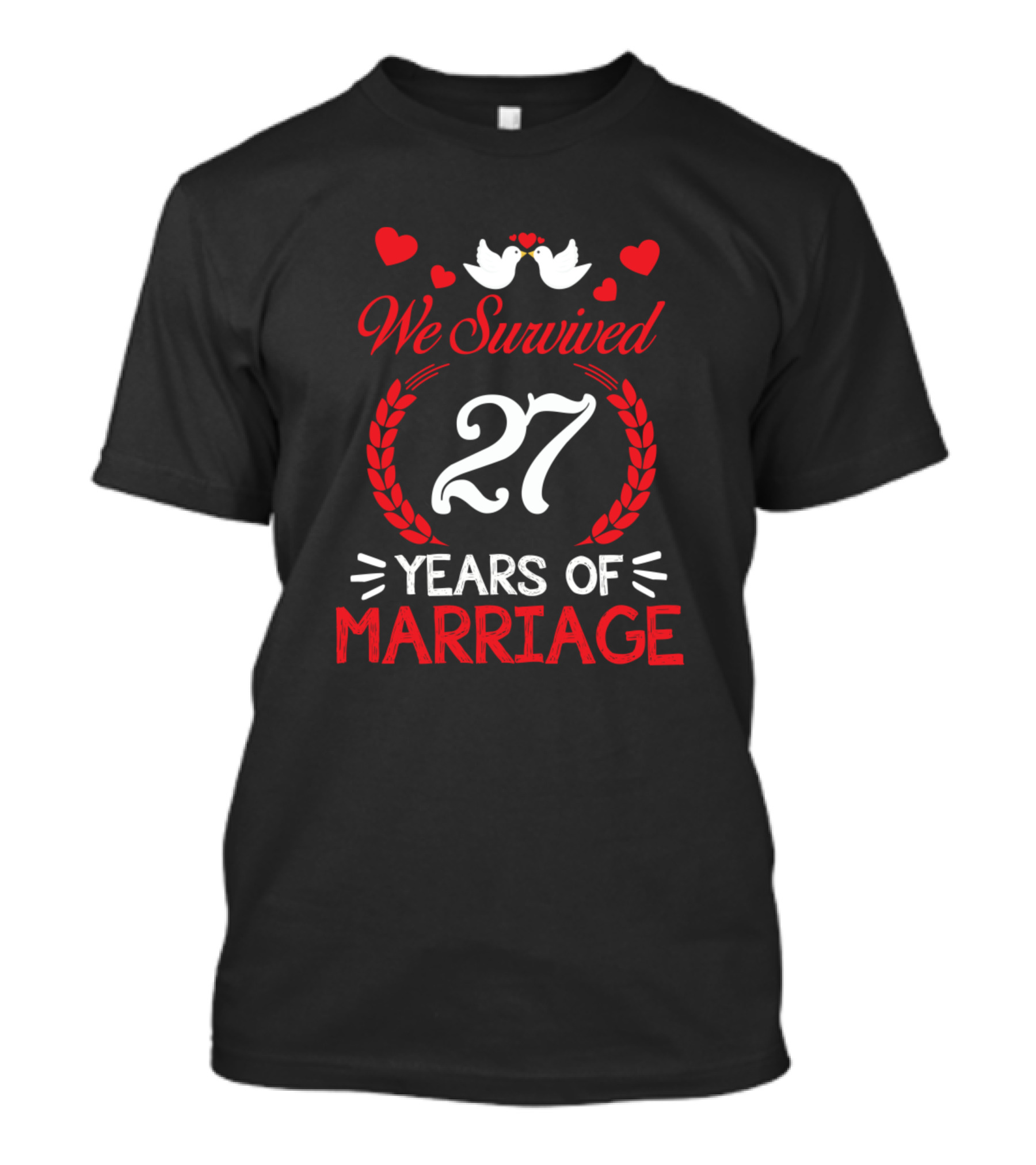 We Survived 27 Years Of Marriage With Doves And Hearts T-Shirt
