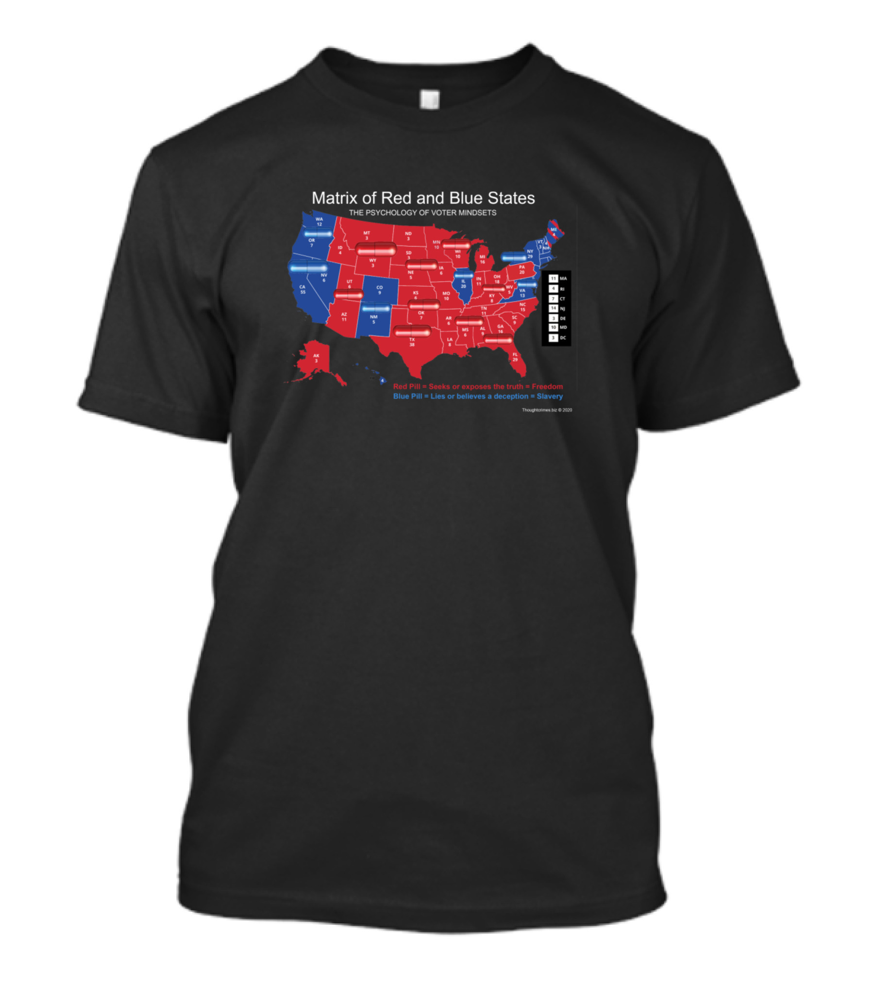 Matrix Of Red And Blue States The Psychology Of Voter Mindsets Seeks Or Exposes The Truth Lies Or Believes A Deception T-Shirt