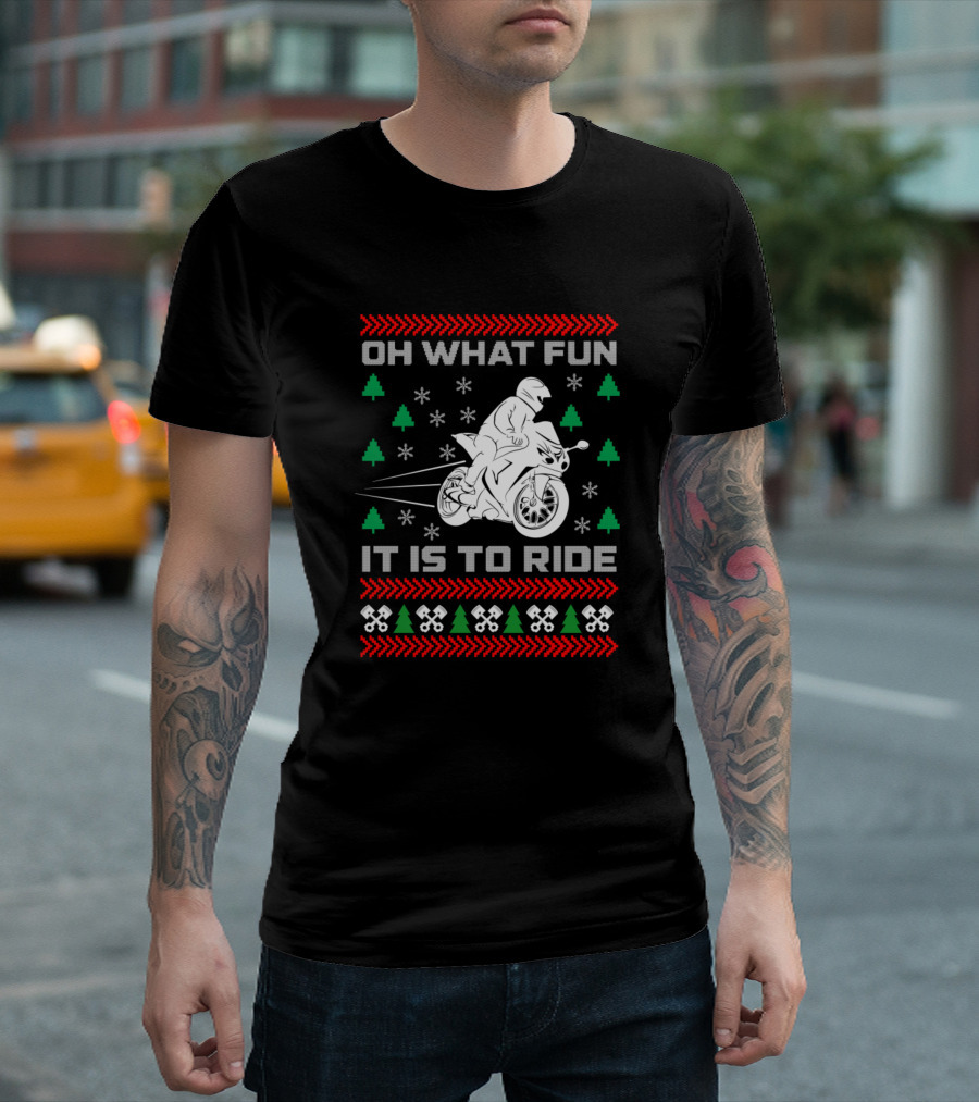 Oh What Fun It Is To Ride Motorcycle Christmas T-Shirt