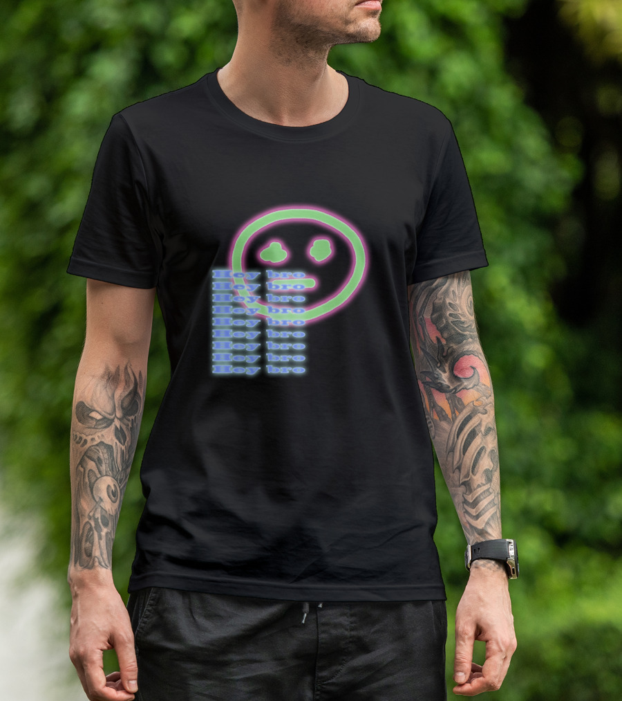 Hey Bro Neon Smile Face T-Shirt