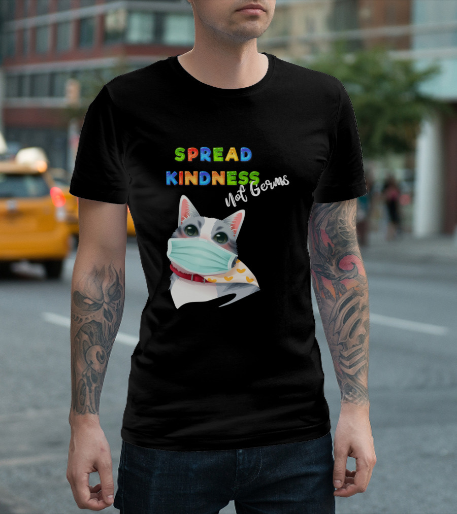 Spread Kindness Not Germs Cute Cat With Face Mask T-Shirt