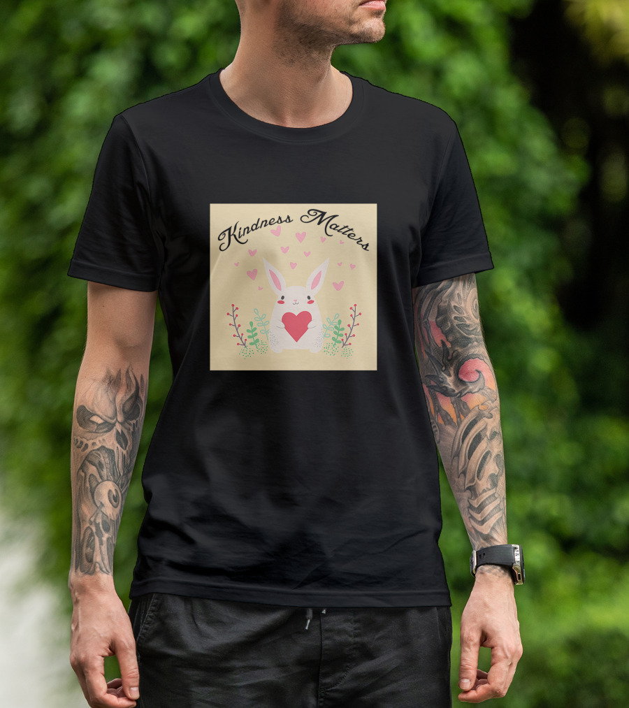 Kindness Matters Bunny With Heart And Pink Hearts T-Shirt