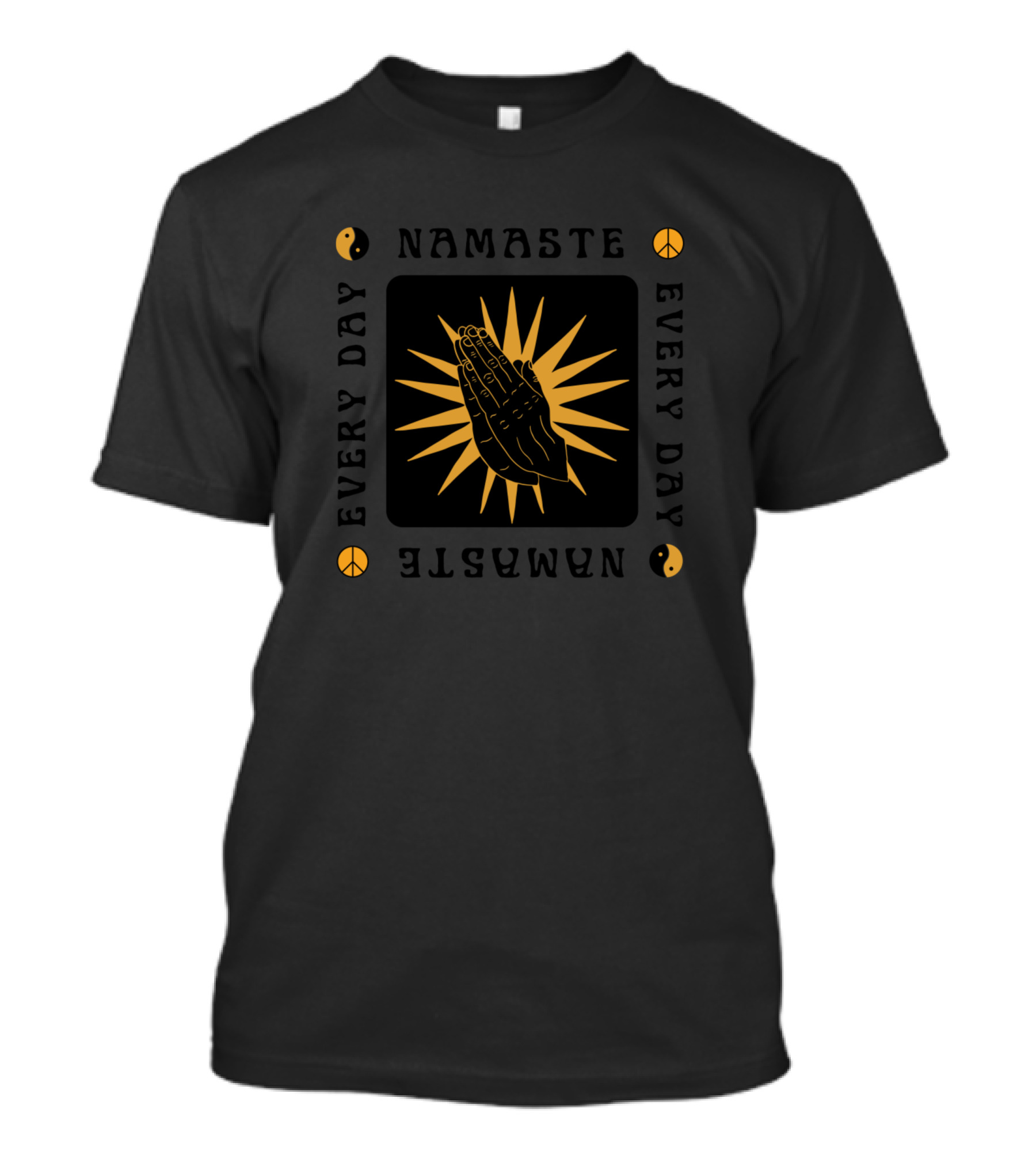 Namaste Every Day Praying Hands Yin Yang Peace Signs Sunburst T-Shirt