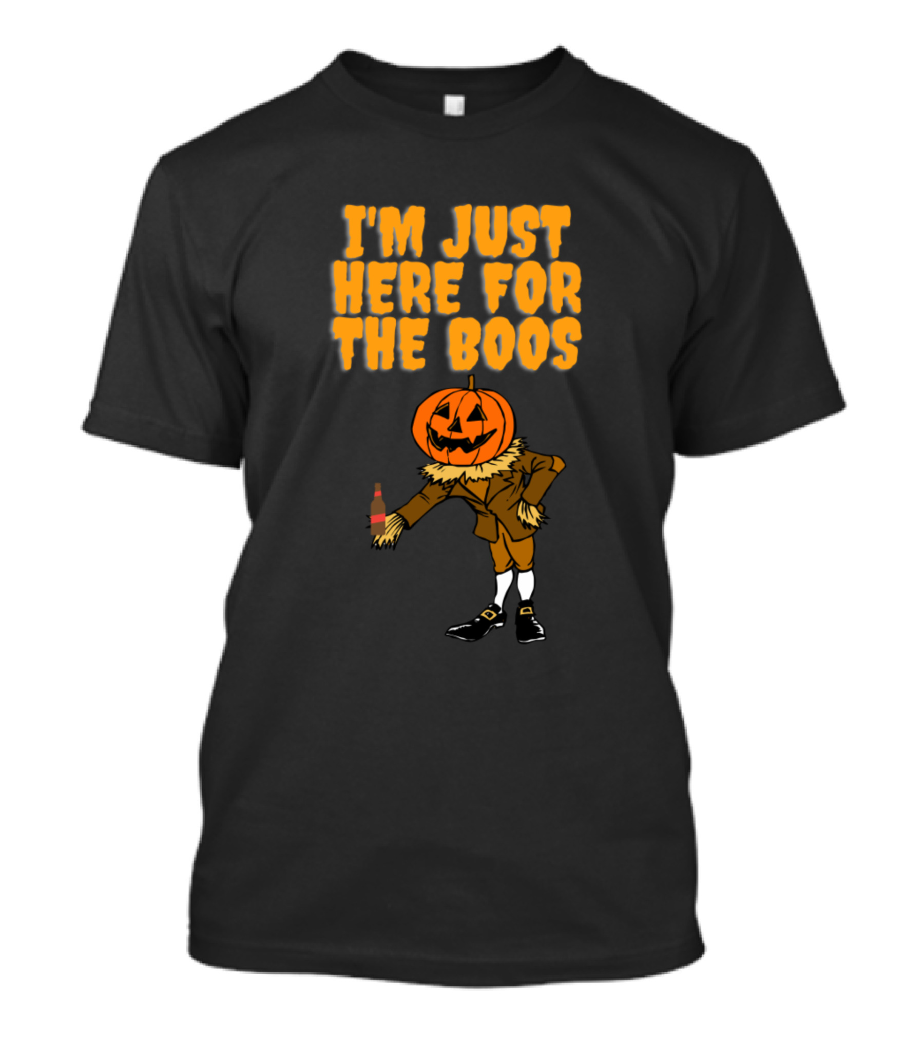 I'm Just Here For The Boos Funny Halloween Jack-o'-Lantern Scarecrow With Bottle T-Shirt