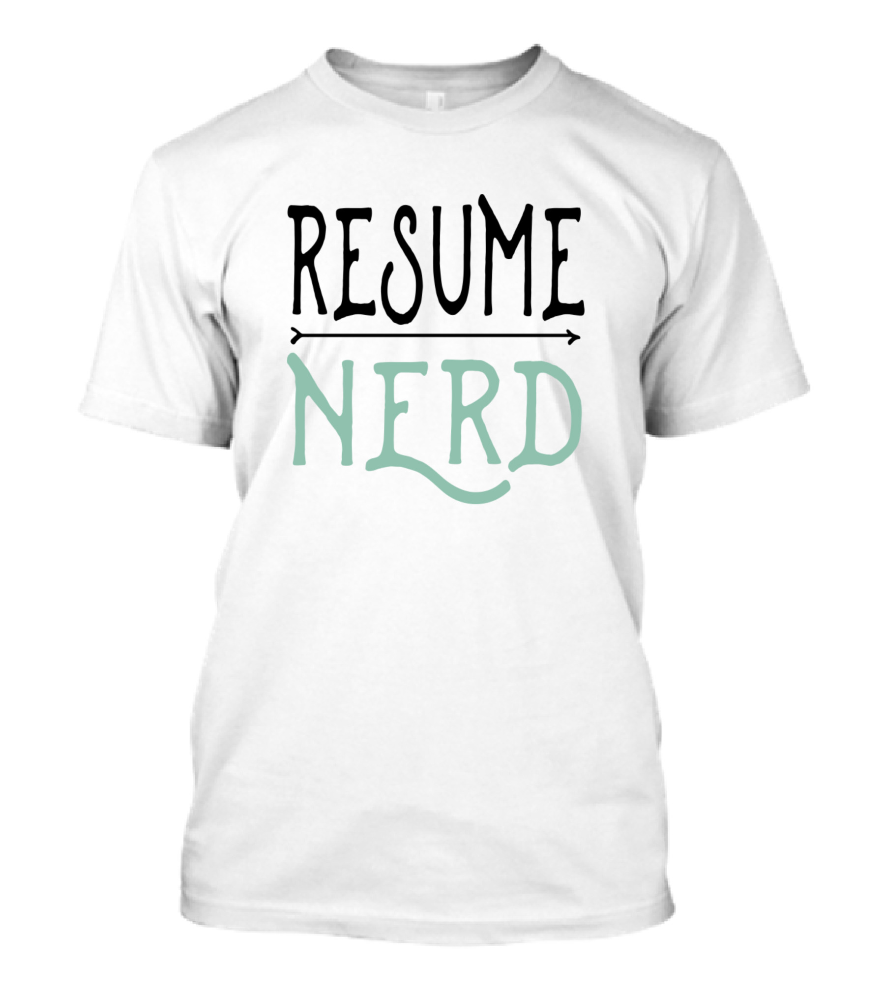 Resume Nerd Hr Funny Human Resources Clever Wit T-Shirt