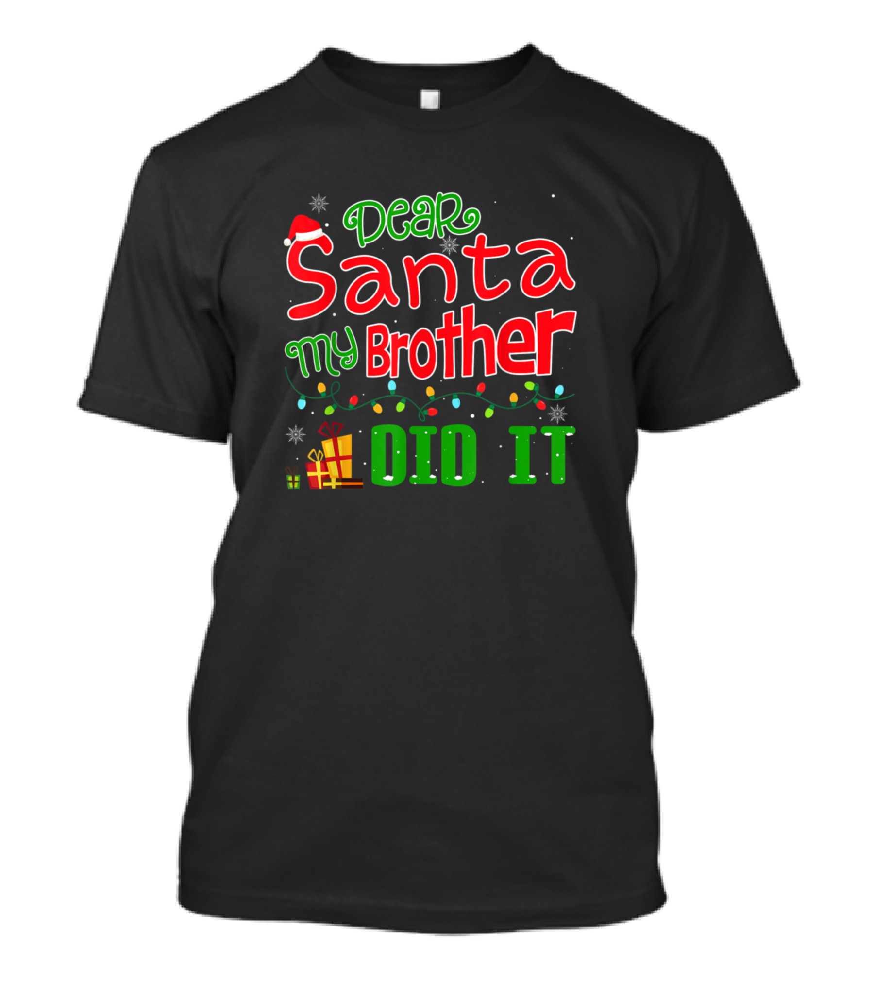 Dear Santa My Brother Did It Christmas Lights Snowflakes Gift Boxes T-Shirt
