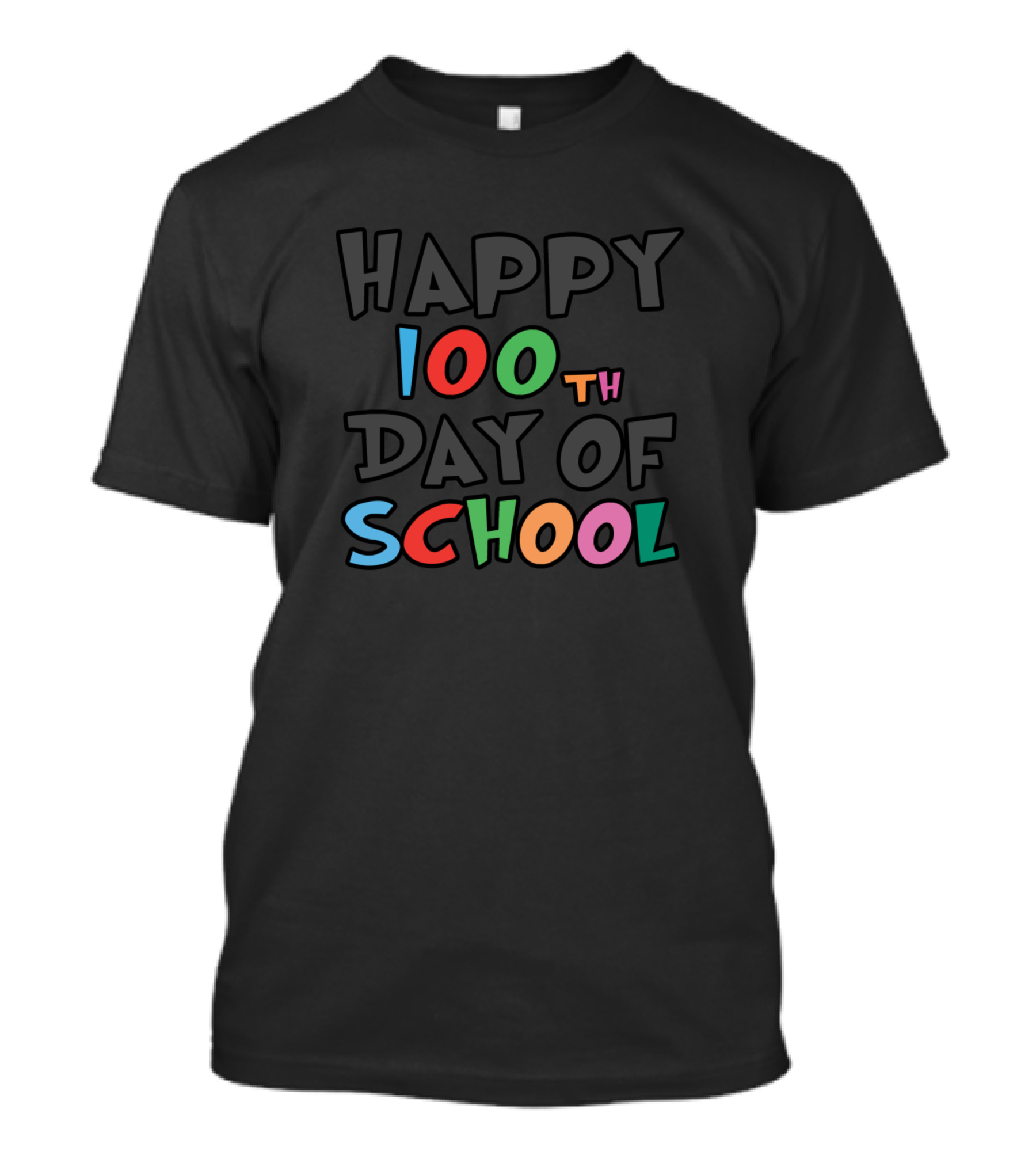 Happy 100Th Day Of School Colorful T-Shirt