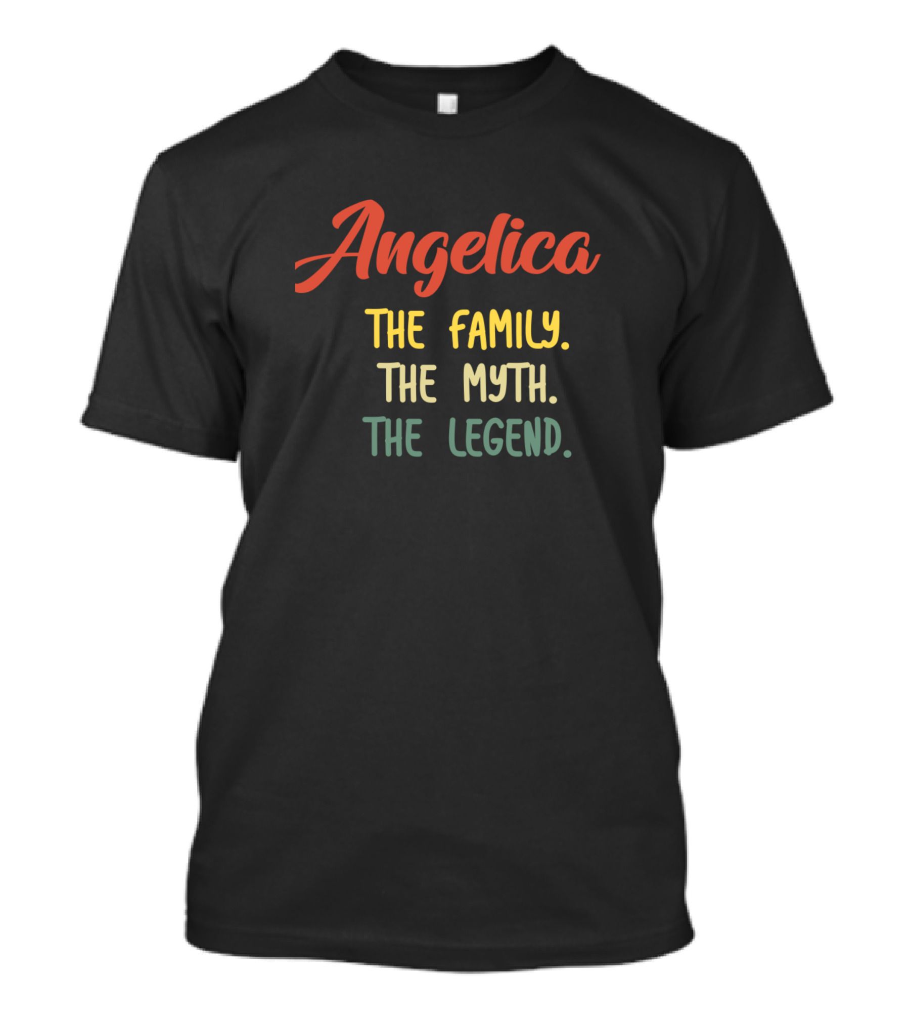 Angelica The Family The Myth The Legend T-Shirt