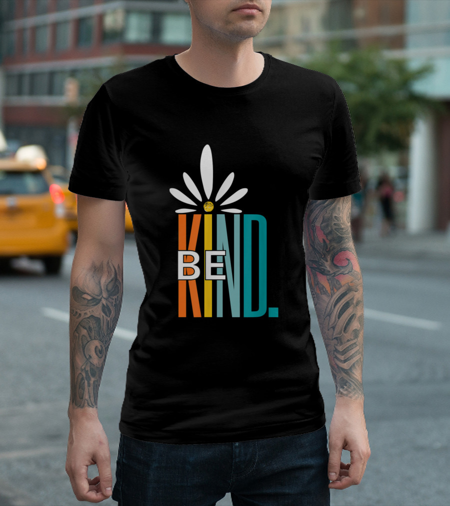 Be Kind White Daisy Colorful Inspirational Cute Blessed Love T-Shirt