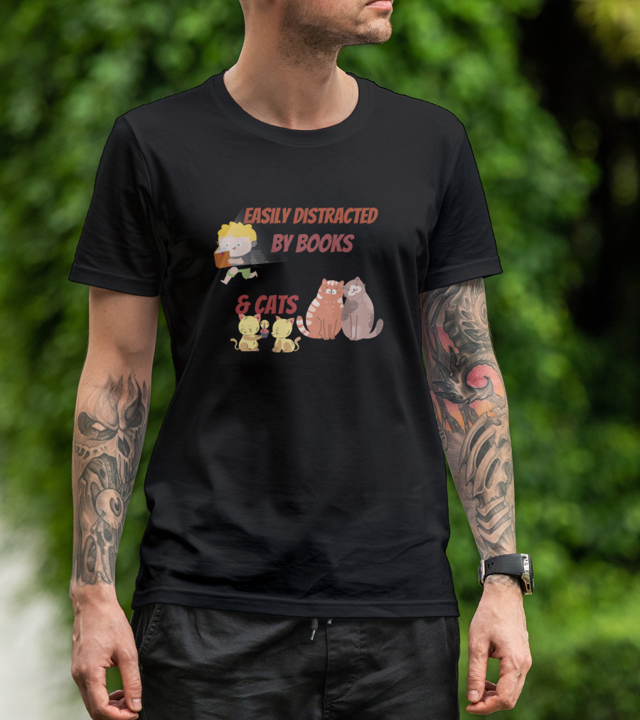Easily Distracted By Books And Cats T-Shirt