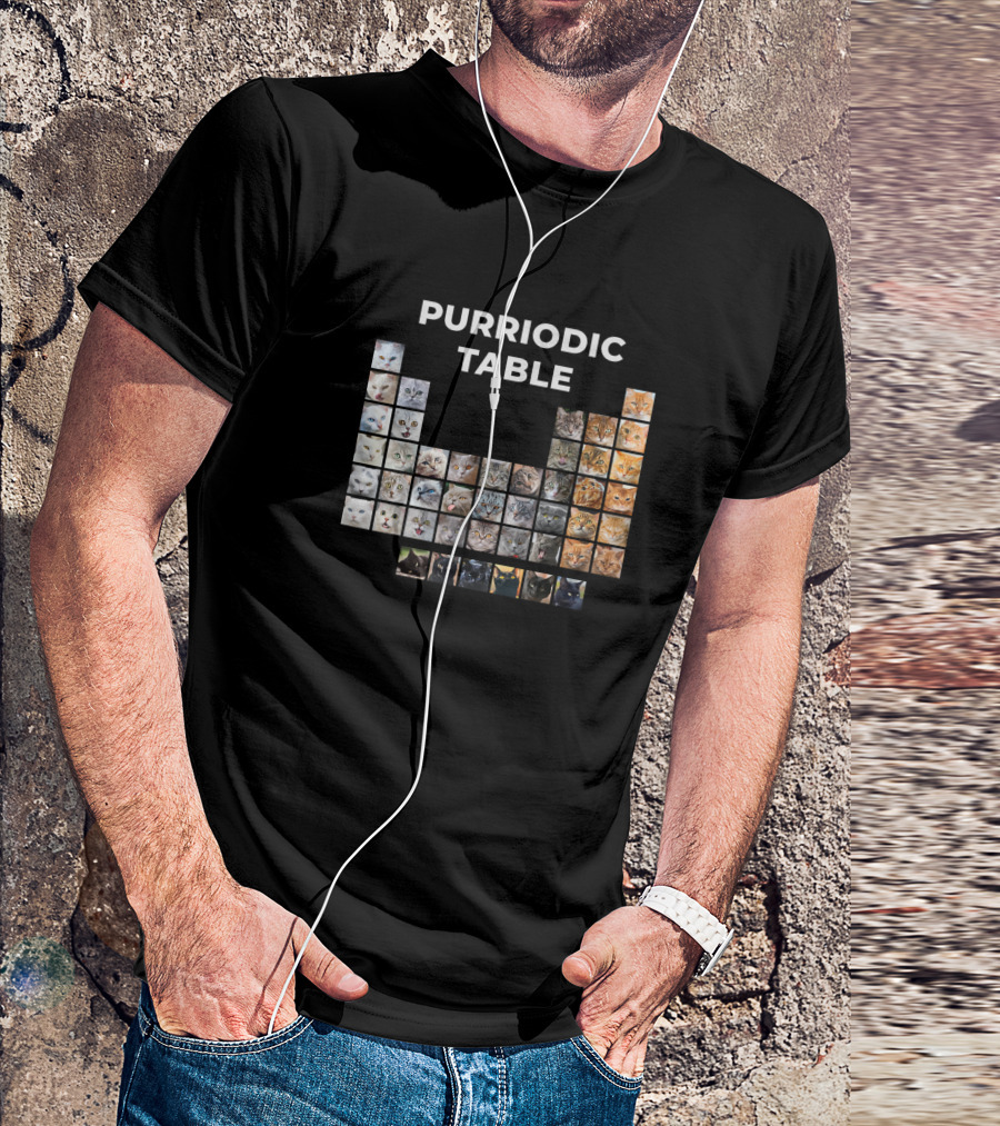 Purriodic Table Funny Cat Chemistry Pun Periodic Table For Me T-Shirt