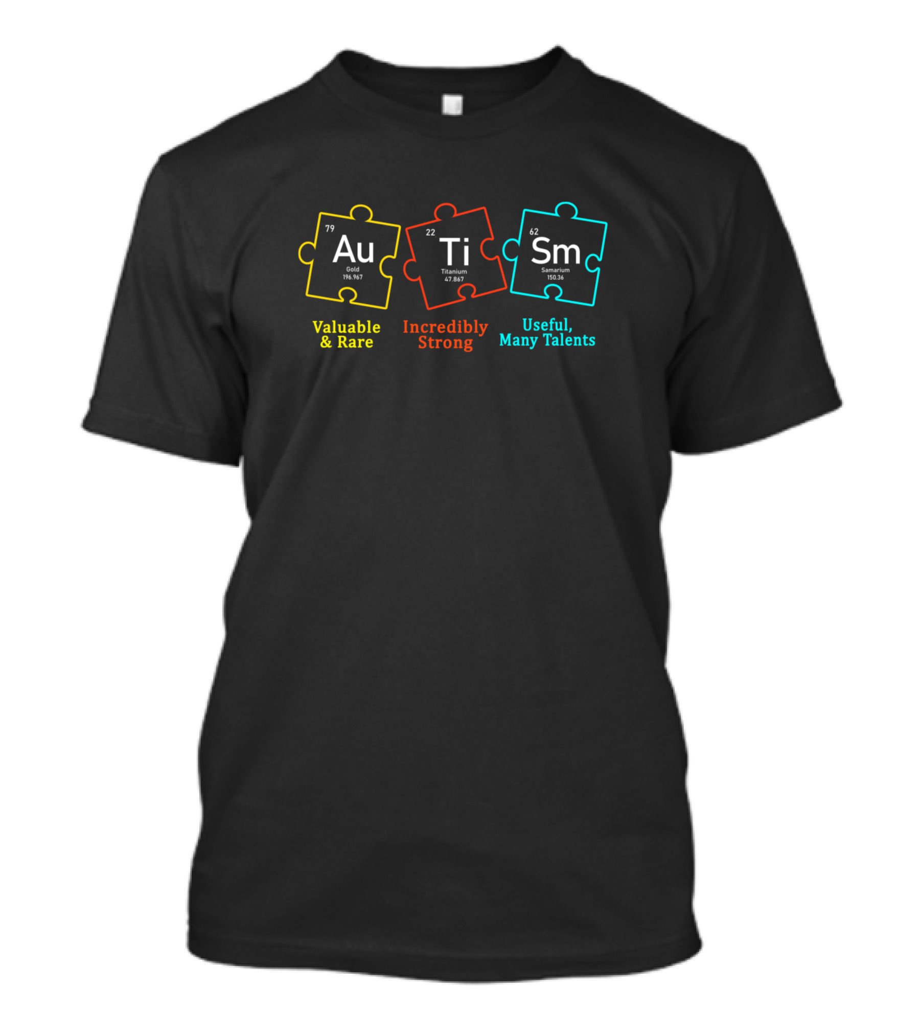 Heartbeats For Special Ed Autism Teachers Au Ti Sm Valuable Rare Incredibly Strong Useful Many Talents T-Shirt