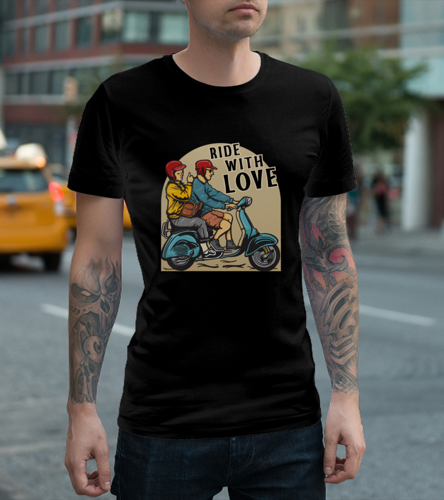 Ride with Love Vespa Tamasya T-Shirt
